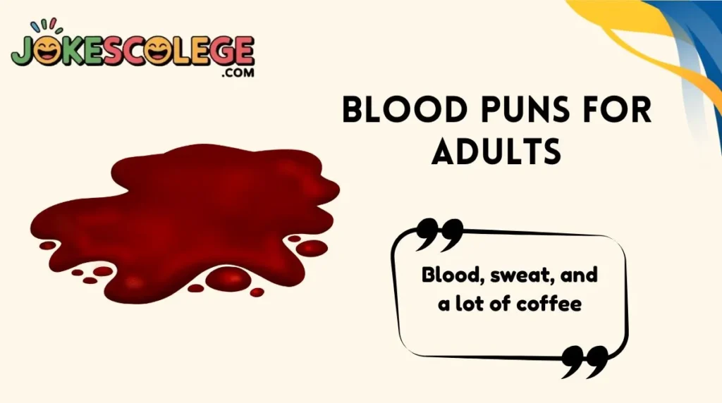 Blood Puns for Adults