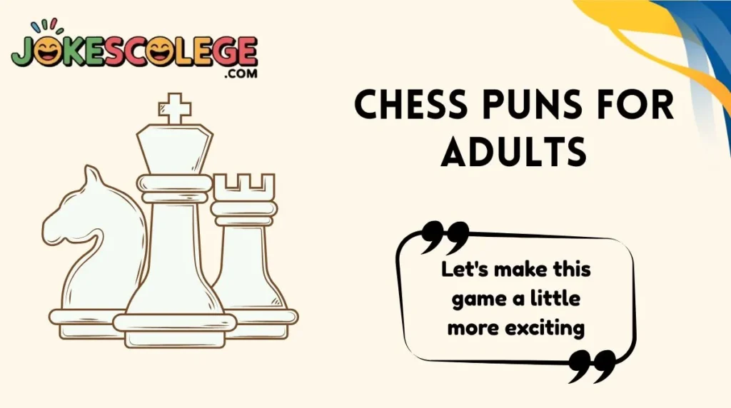 Chess Puns for Adults
