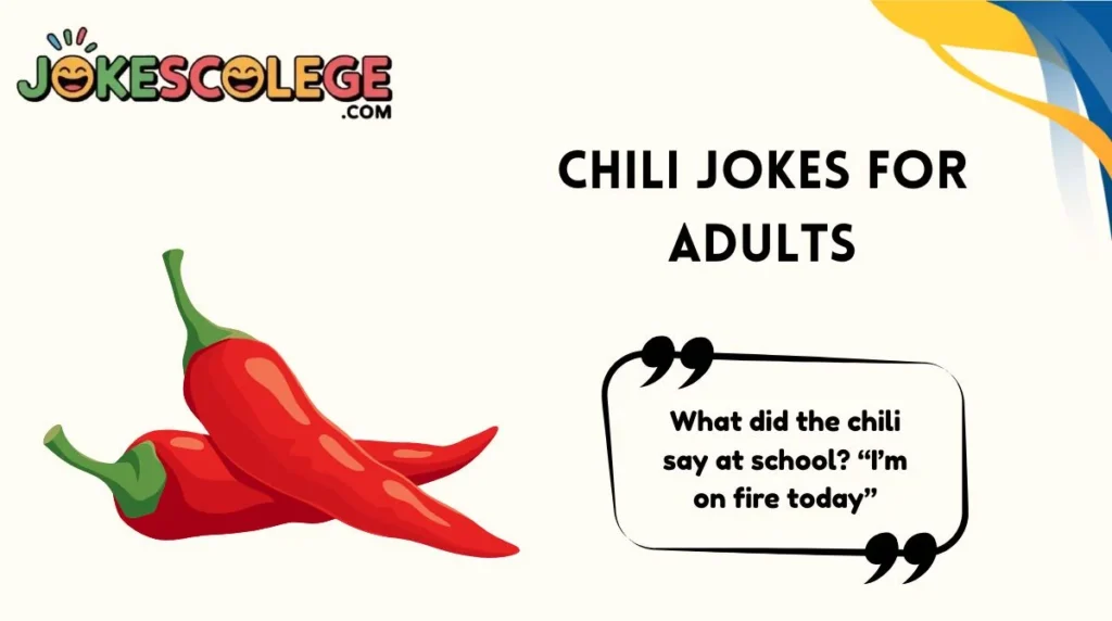 Chili Jokes for Adults