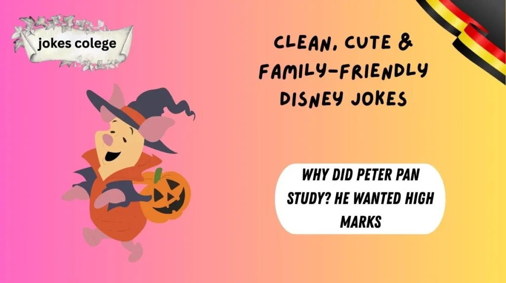 Clean, Cute & Family-Friendly Disney Jokes