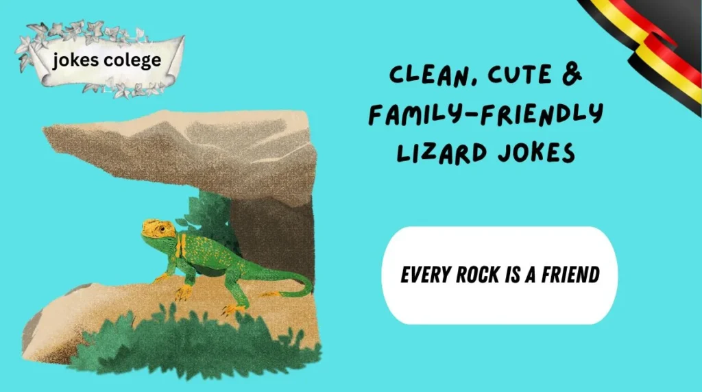 Clean, Cute & Family-Friendly Lizard Jokes