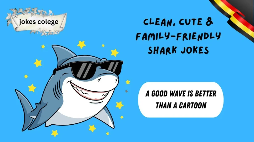 Clean, Cute & Family-Friendly Shark Jokes