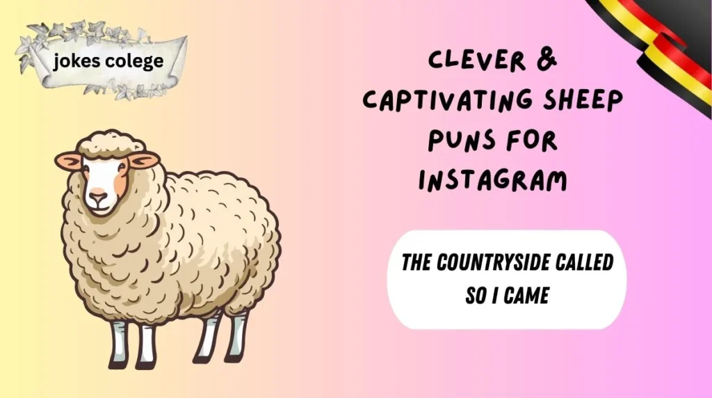 Clever & Captivating Sheep Puns for Instagram