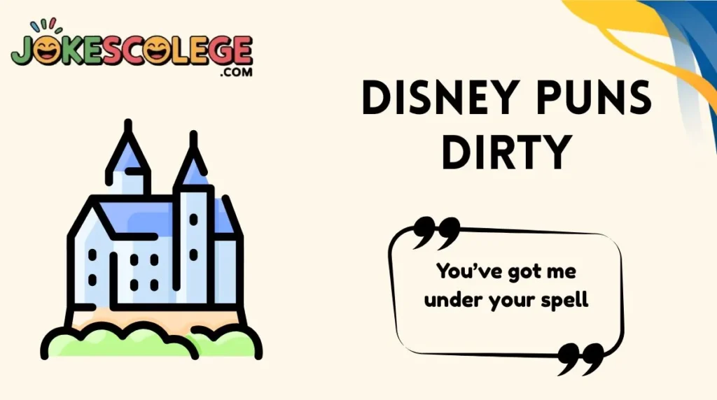 Disney Puns Dirty