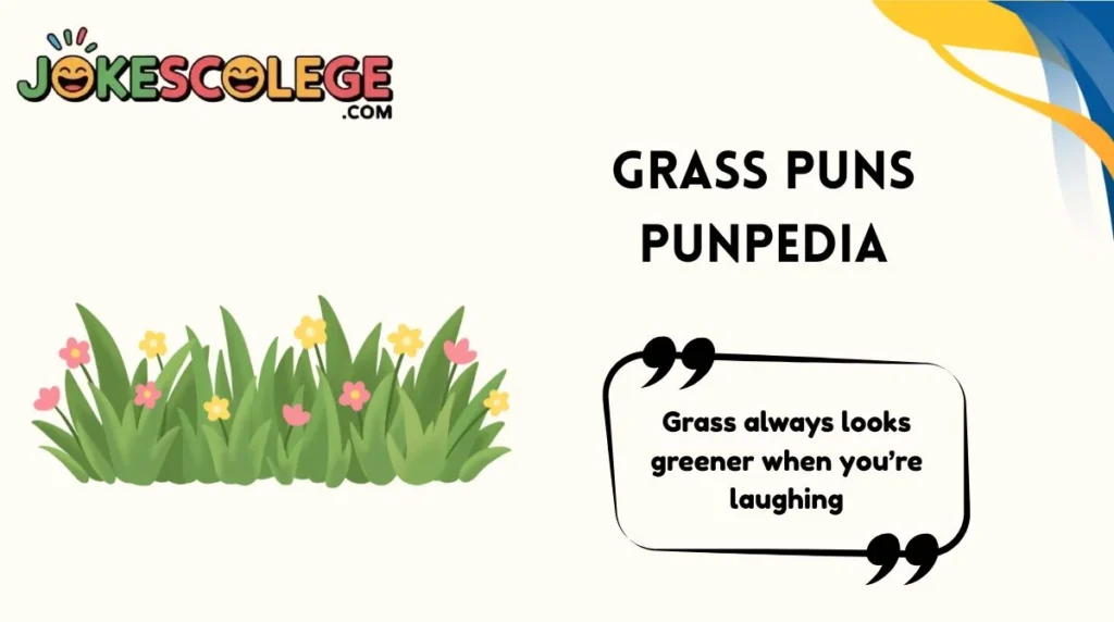 Grass Puns Punpedia