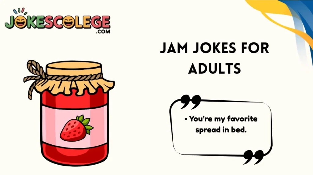 Jam Jokes for Adults