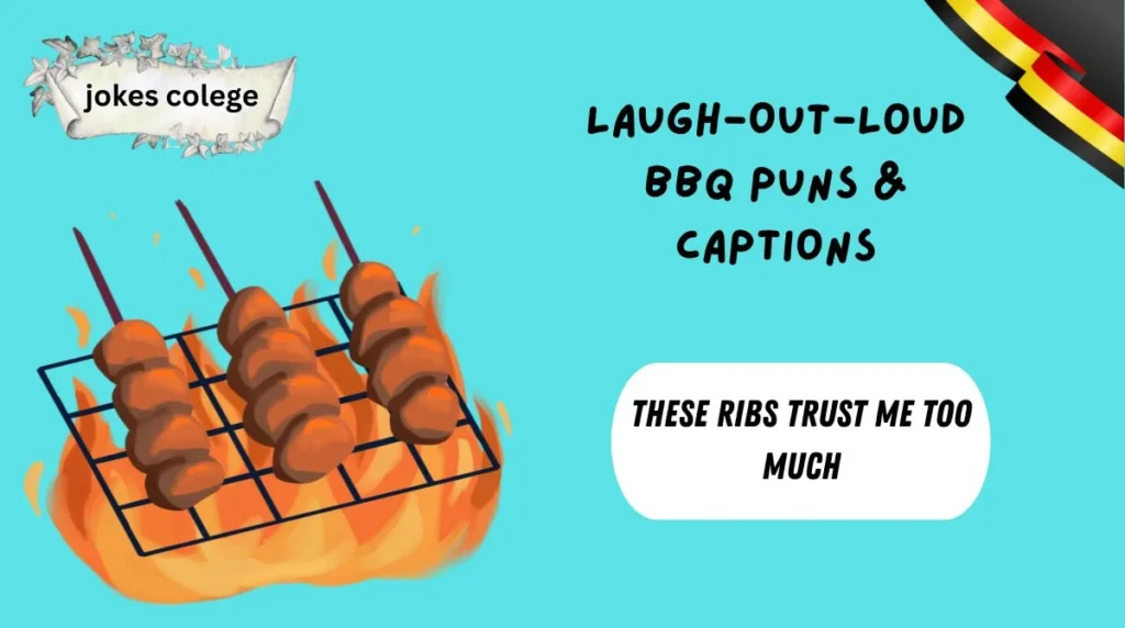 Laugh-Out-Loud BBQ Puns & Captions