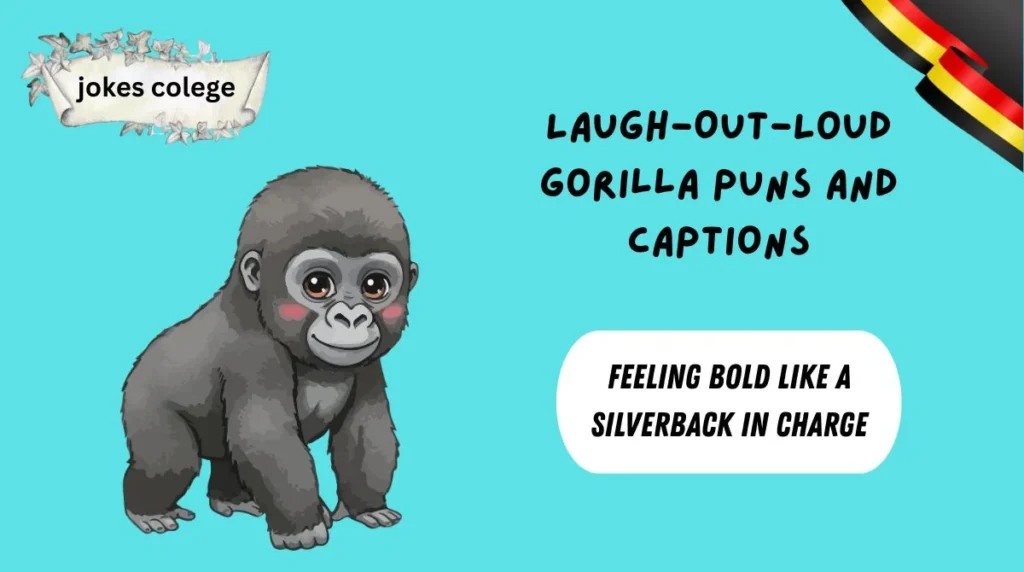Laugh-Out-Loud Gorilla Puns and Captions
