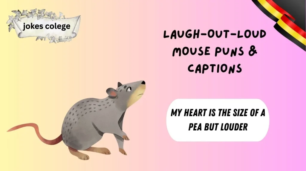 Laugh-Out-Loud Mouse Puns & Captions