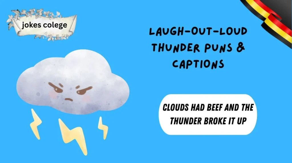 Laugh-Out-Loud Thunder Puns & Captions
