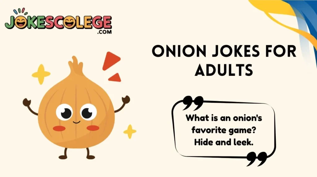 Onion Jokes for Adults