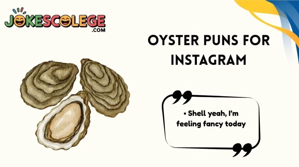 Oyster Puns for Instagram