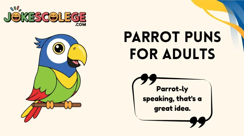 Parrot Puns for Adults