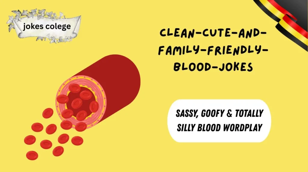 Sassy, Goofy & Totally Silly Blood Wordplay