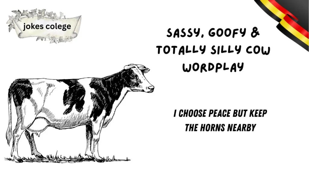 Sassy, Goofy & Totally Silly Cow Wordplay