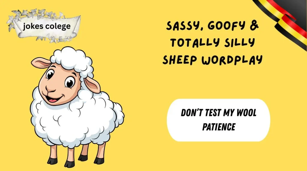 Sassy, Goofy & Totally Silly Sheep Wordplay