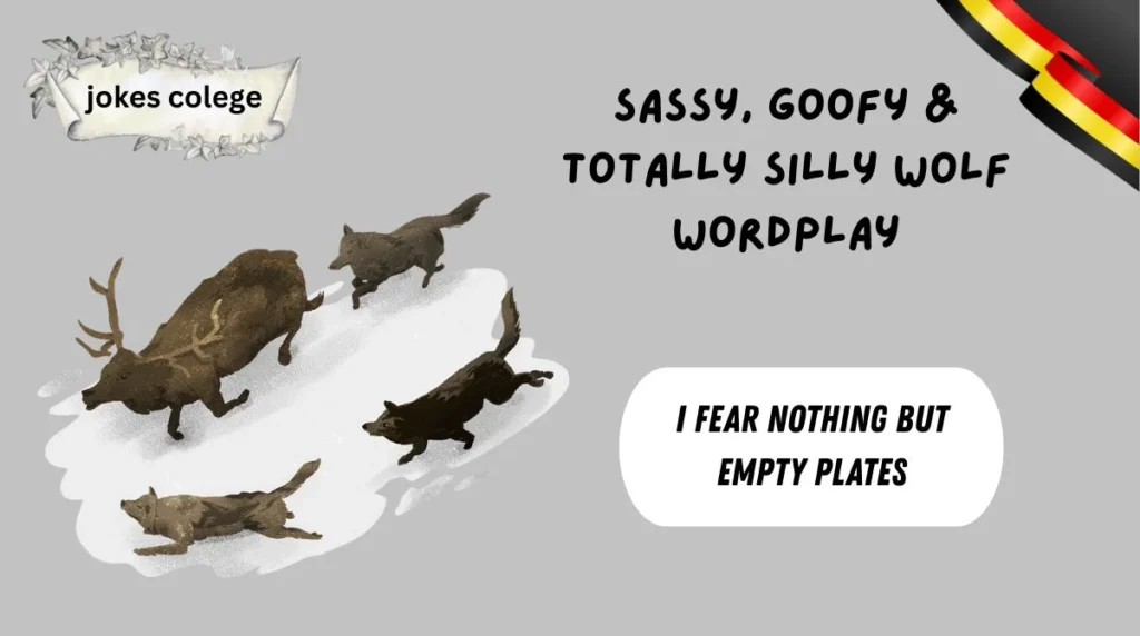 Sassy, Goofy & Totally Silly Wolf Wordplay