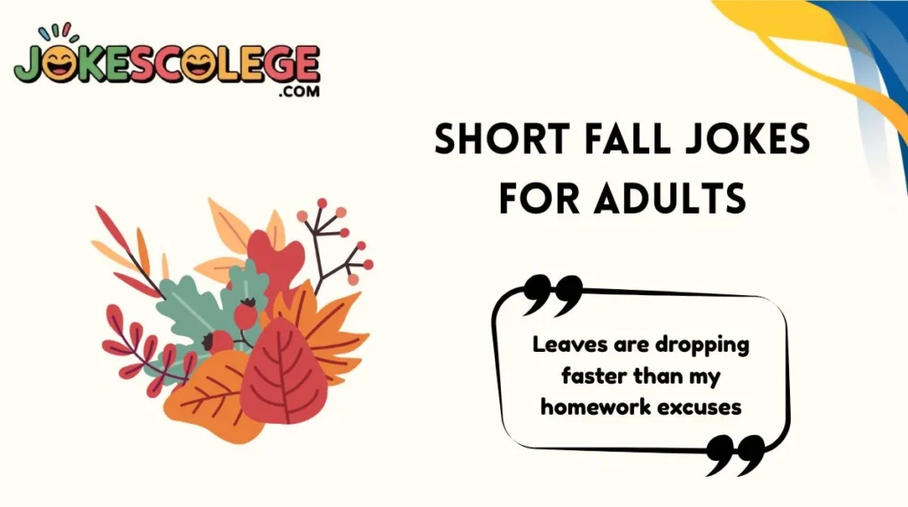 Short Fall Jokes for Adults