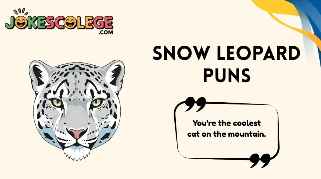 Snow Leopard Puns