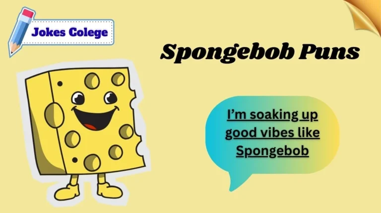 Spongebob Puns