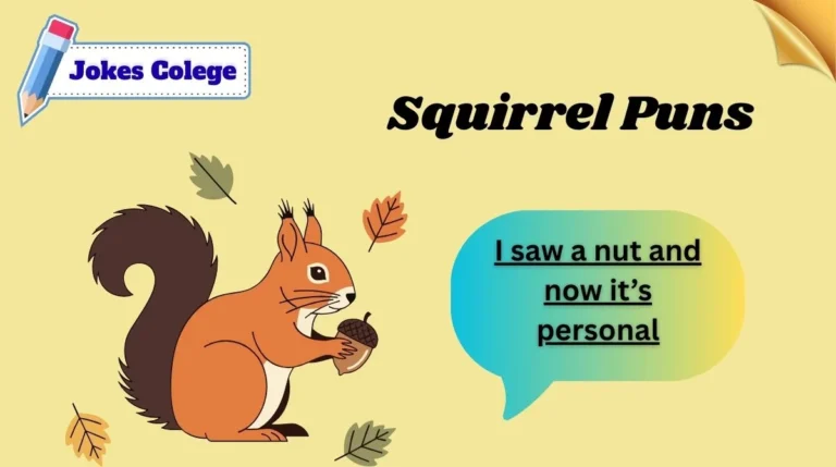 zSquirrel Puns