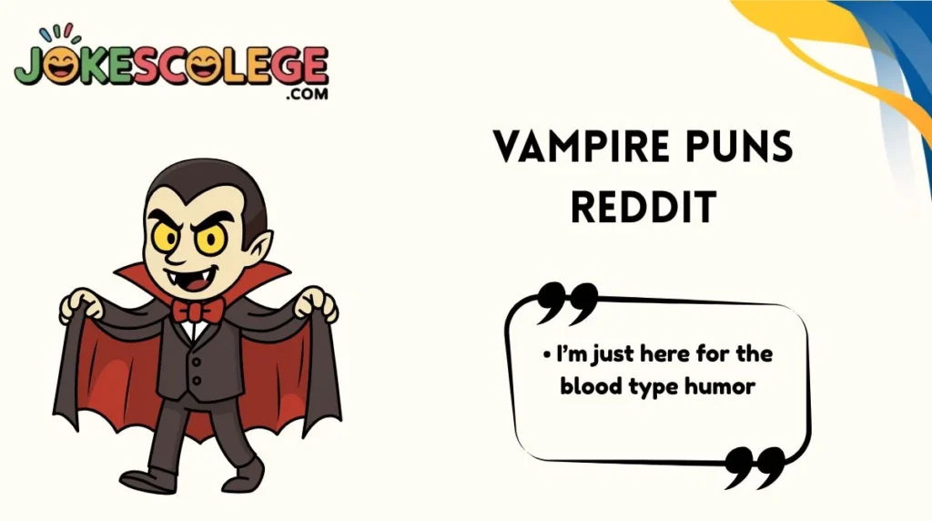 Vampire Puns Reddit
