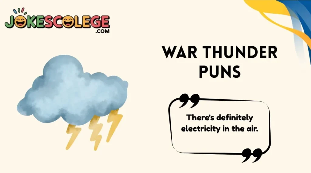 War Thunder Puns