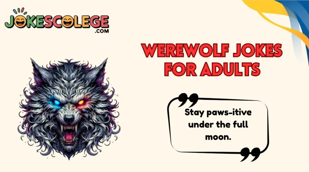 Werewolf Jokes for Adults
