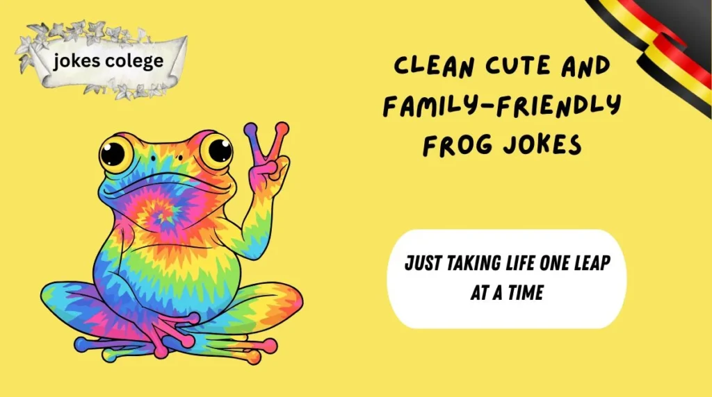 Clean Cute and Family-Friendly Frog Jokes