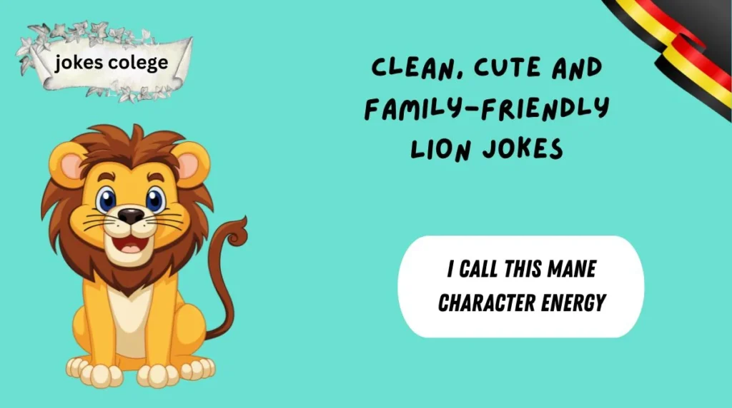 Clean, Cute and Family-Friendly Lion Jokes