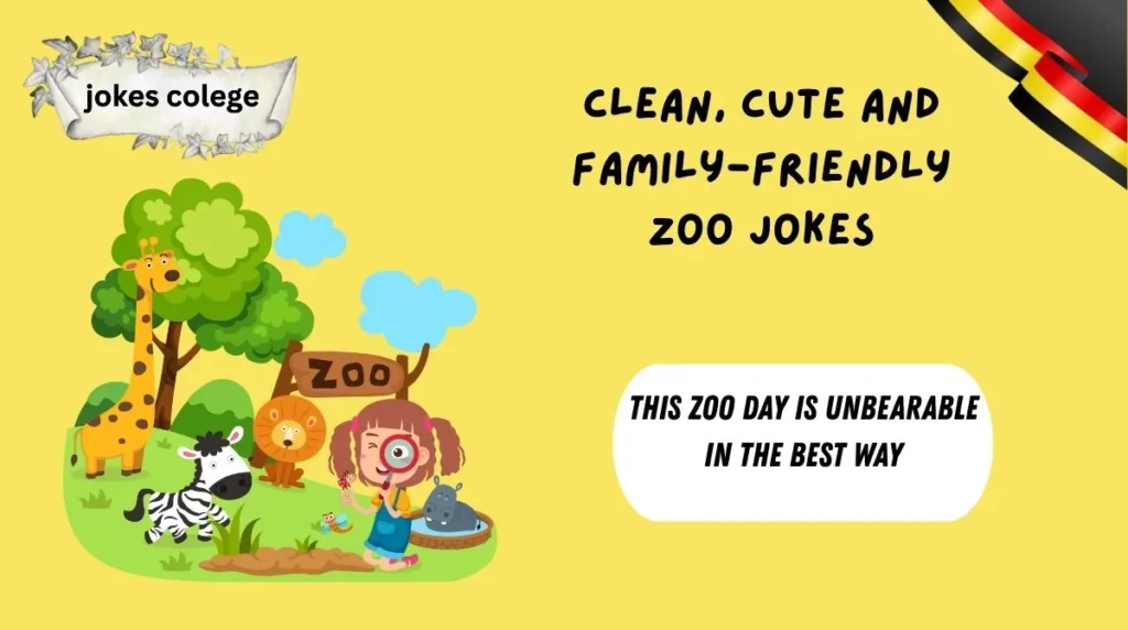 Clean, Cute and Family-Friendly Zoo Jokes