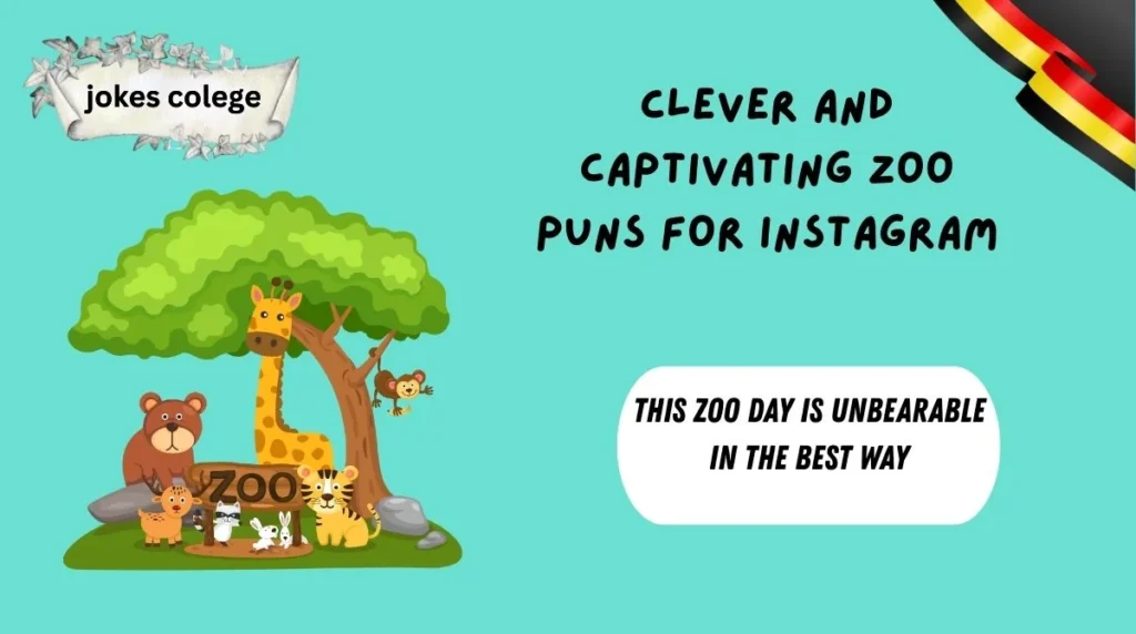 Clever and Captivating Zoo Puns for Instagram