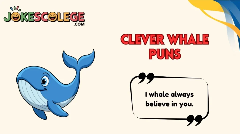 Clever Whale Puns
