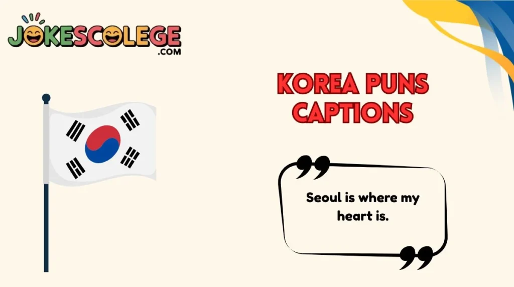 Korea Puns Captions