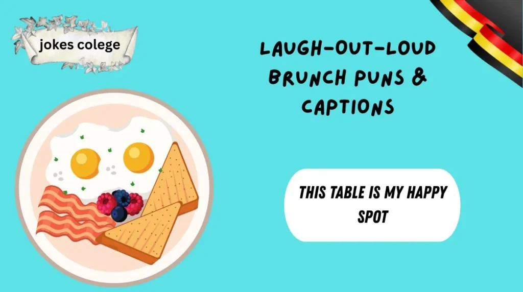 Laugh-Out-Loud Brunch Puns & Captions