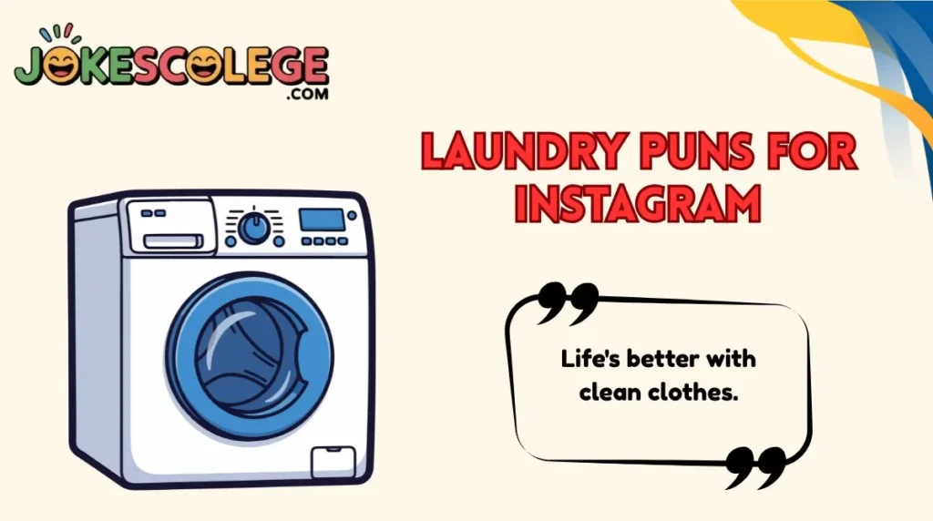 Laundry Puns for Instagram