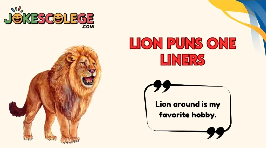 Lion Puns One Liners