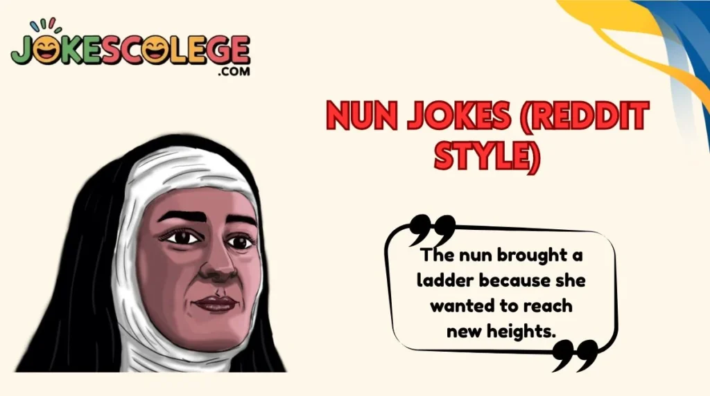 Nun Jokes (Reddit Style)