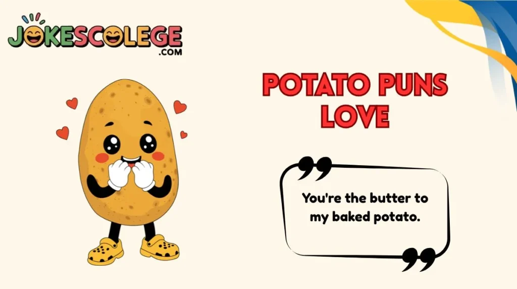 Potato Puns Love