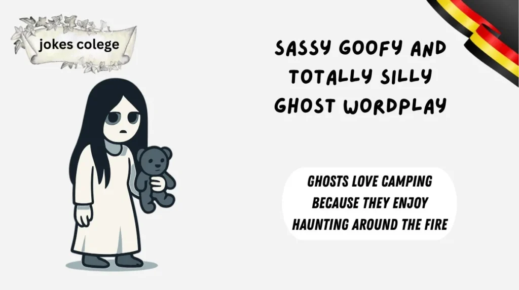 Sassy Goofy and Totally Silly Ghost Wordplay