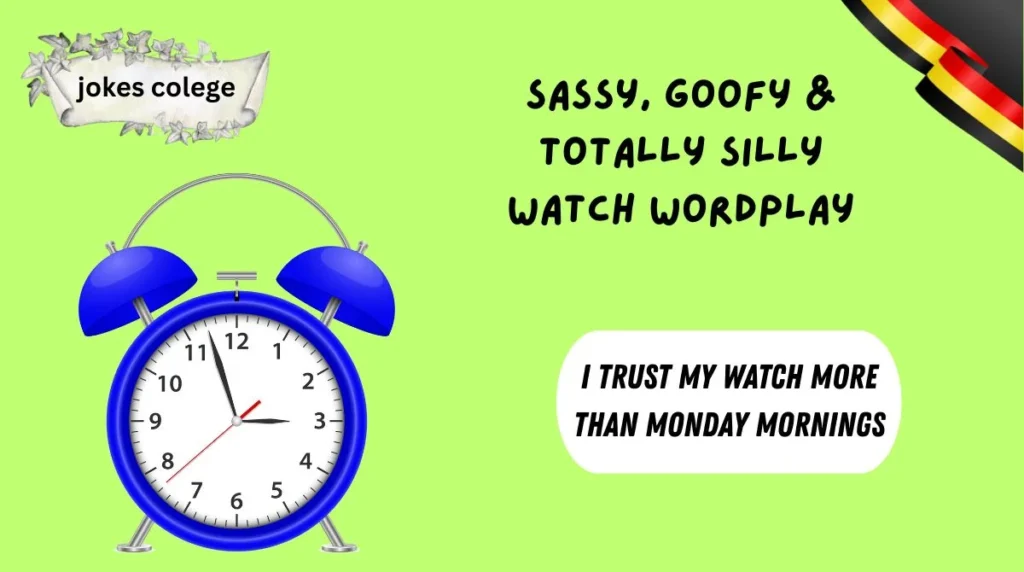 Sassy, Goofy & Totally Silly Watch Wordplay
