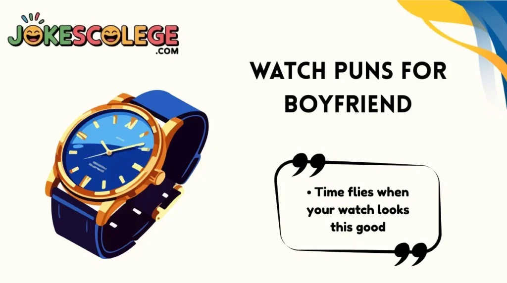 Watch Puns for Boyfriend