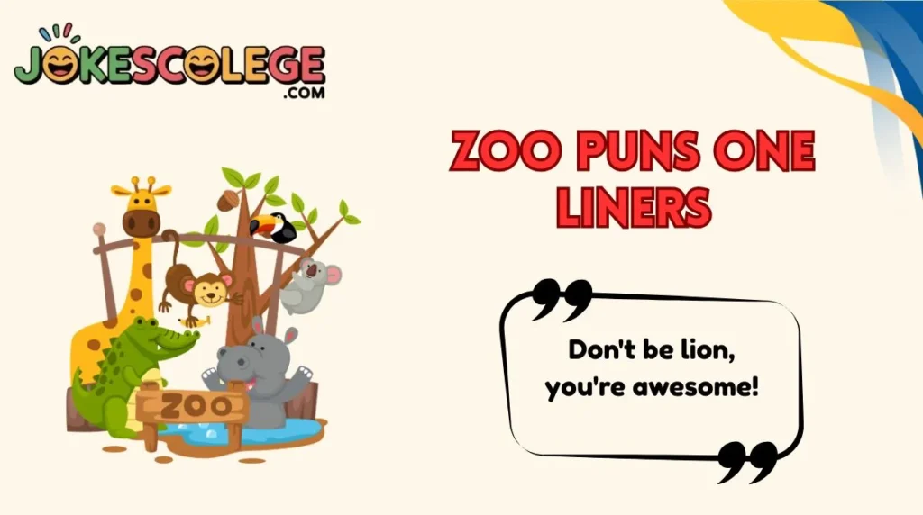 Zoo Puns One Liners