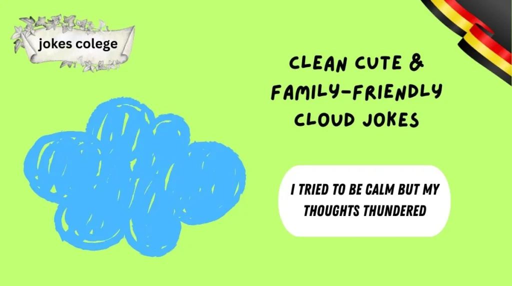 Clean Cute & Family-Friendly Cloud Jokes