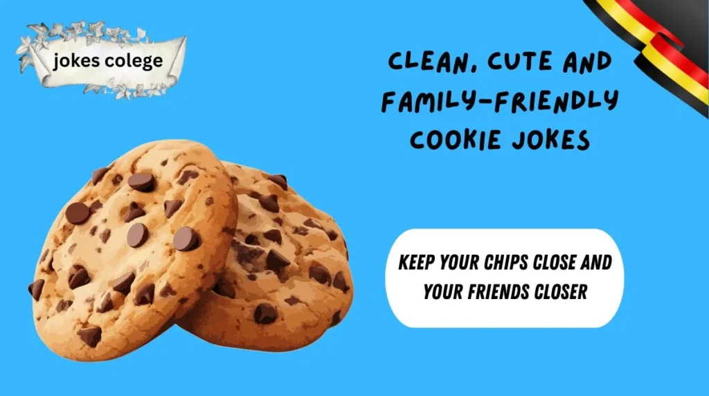 Clean, Cute and Family-Friendly Cookie Jokes