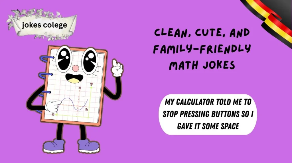 Clean, Cute, and Family-Friendly Math Jokes