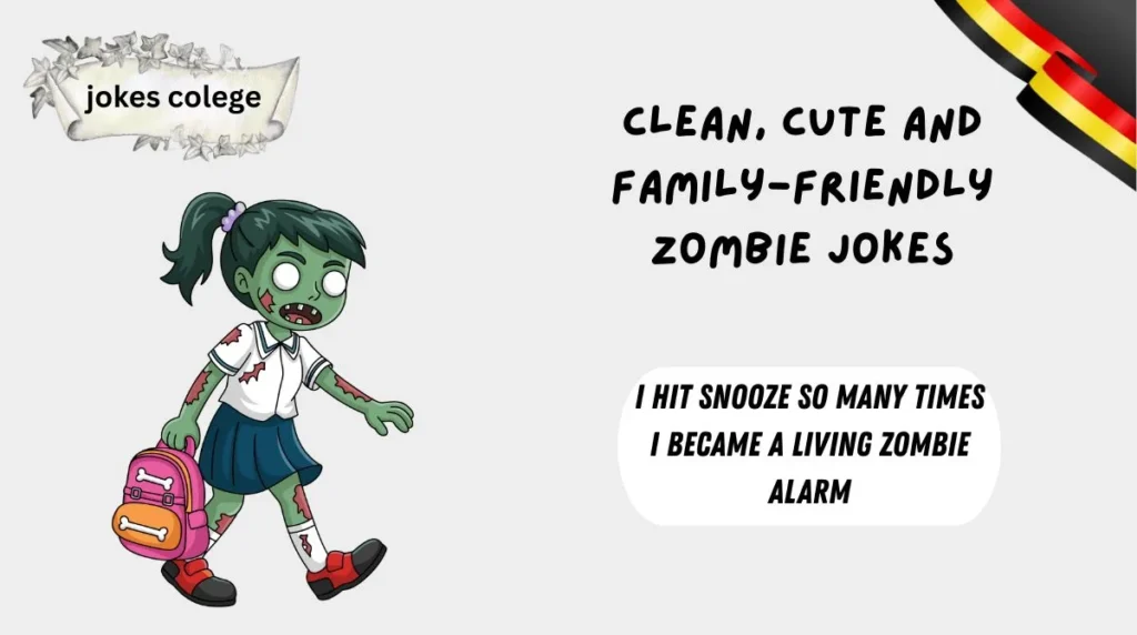 Clean, Cute and Family-Friendly Zombie Jokes