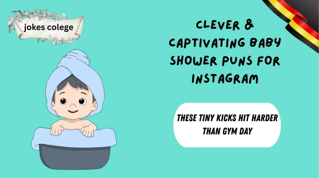 Clever & Captivating Baby Shower Puns for Instagram