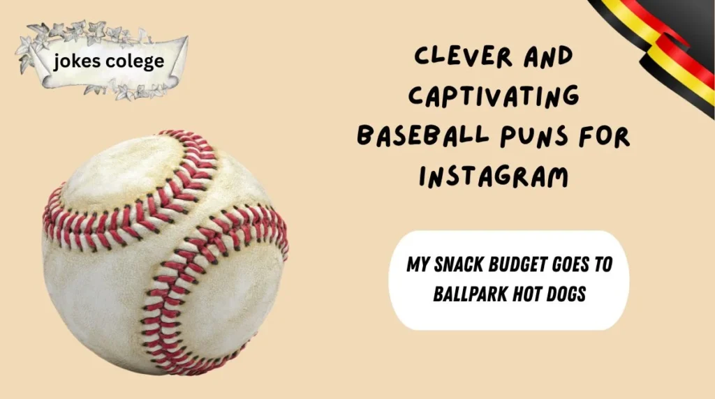 Clever and Captivating Baseball Puns for Instagram
