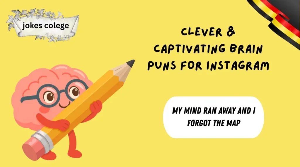 Clever & Captivating Brain Puns for Instagram